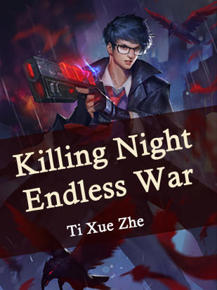 Killing Night: Endless War